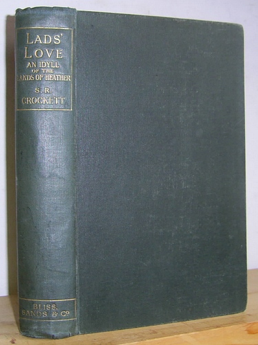 Image for Lads' Love: An Idyll of the Lands of Heather (1897)