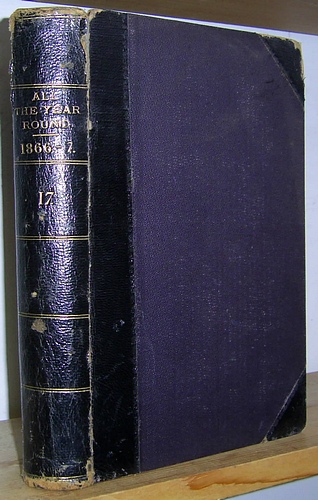 Image for All the Year Round, Volume XVII (17), December 1866 - June 1867.