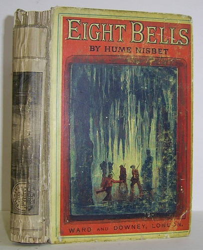 Image for Eight Bells A Tale of the Sea and of the Cannibals of New Guinea