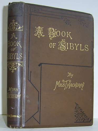 Image for A Book of Sibyls. Mrs Barbauld, Miss Edgeworth, Mrs Opie, Jane Austen. (1883)
