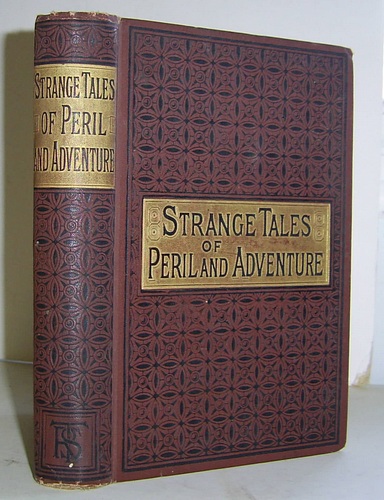 Strange Tales of Peril and Adventure (1890) Image for Strange Tales of Peril and Adventure (1890)