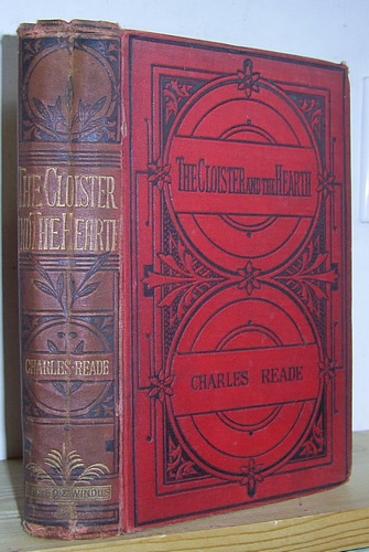 Image for The Cloister and the Hearth. A Tale of the Middle Ages (1861)