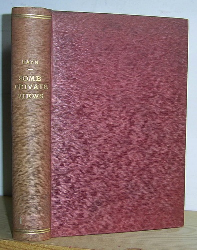 Image for Some Private Views Being Essays from The Nineteenth Century Review with Some Occasional Artiles from The Times (1881)