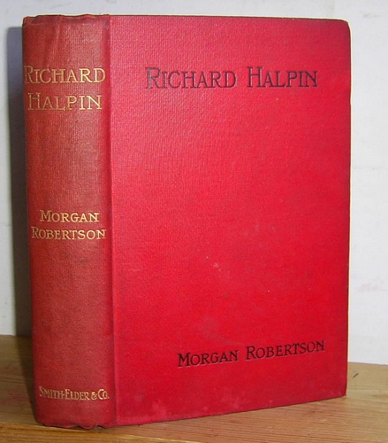 Image for Robert Halpin A Romance of the New Navy (1901 as The Masters of Men A Romance of the New Navy)