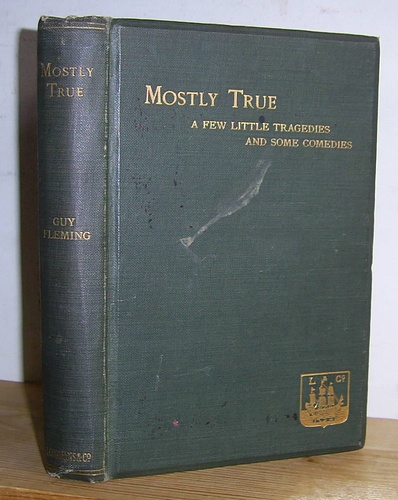 Image for Mostly True A Few Little Tragedies and Some Comedies (1913)