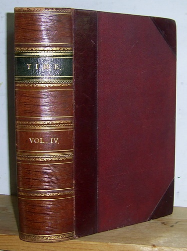 Image for Time. A Monthly Miscellany of Interesting and Amusing Literature, Volume IV (4), October 1881 - March 1881