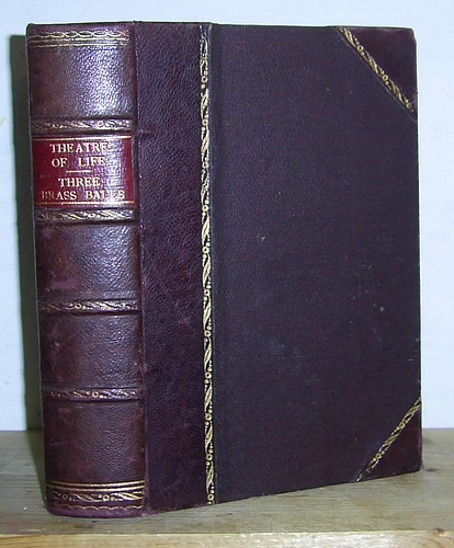 Image for The Theatre of Life (1881) & Three Brass Balls (1880)