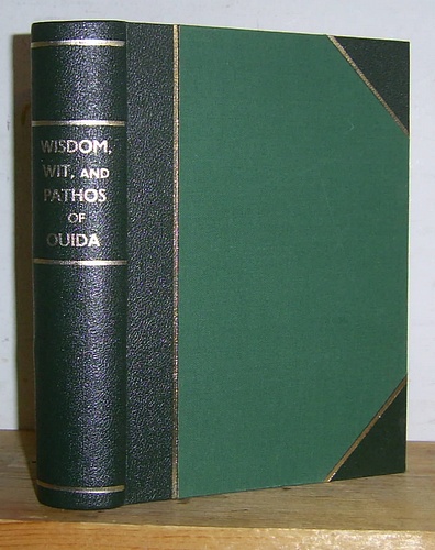 Image for Wit Wisdom and Pathos Selected from the Works of Ouida by F. Sydney Morris (1884)