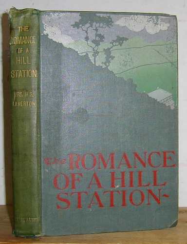 Image for The Romance of a Hill Station and Other Stories (1901)