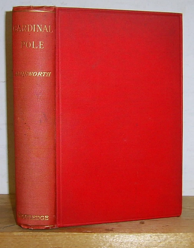 Image for Cardinal Pole: or, The Days of Philip and Mary. An Historical Romance (1863)