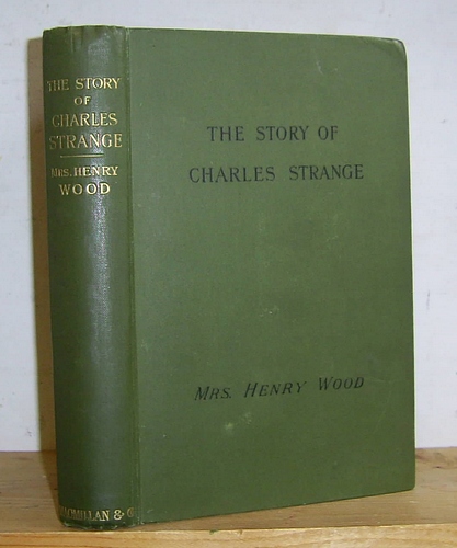 Image for The Story of Charles Strange (1888)