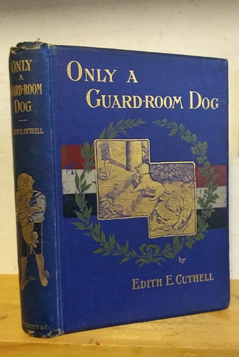 Image for Only a Guard-Room Dog (1892)